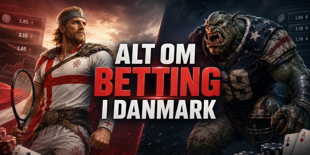 Alt om betting for danske spillere.